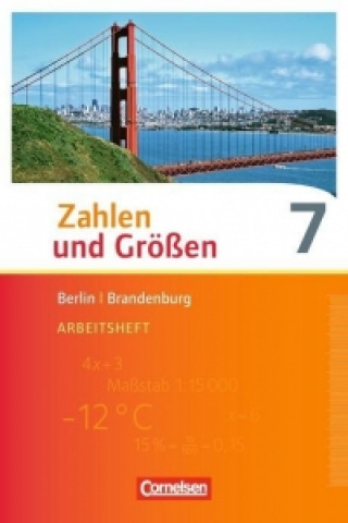 Kniha Zahlen und Größen - Berlin und Brandenburg - 7. Schuljahr Ilona Gabriel