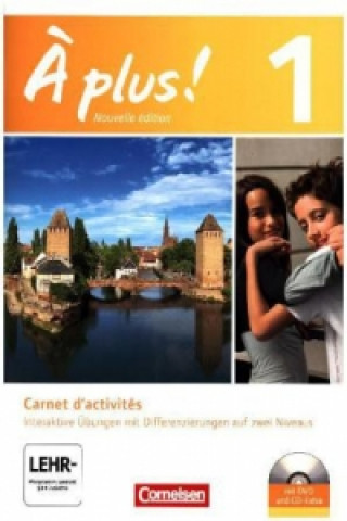 Könyv À plus ! - Französisch als 1. und 2. Fremdsprache - Ausgabe 2012 - Band 1 Mirjam Friebe