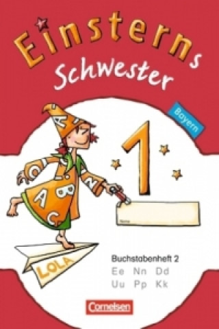 Kniha Einsterns Schwester - Erstlesen - Bayern - 1. Jahrgangsstufe Jutta Maurach