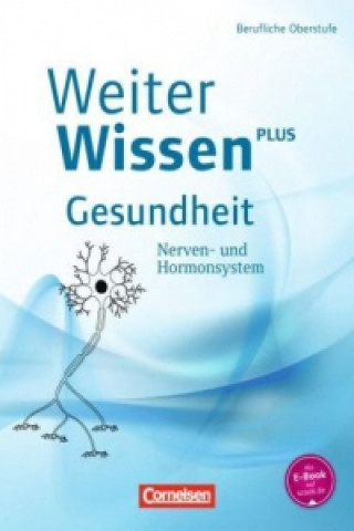 Książka Weiterwissen - Gesundheit - Neubearbeitung Albrecht Flöß