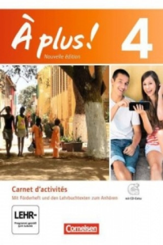 Βιβλίο À plus ! - Französisch als 1. und 2. Fremdsprache - Ausgabe 2012 - Band 4 Catherine Jorißen