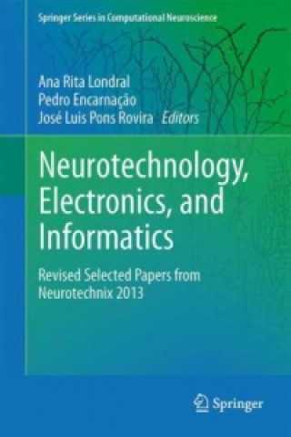 Carte Neurotechnology, Electronics, and Informatics Ana Rita Londral