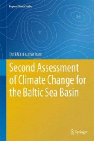 Carte Second Assessment of Climate Change for the Baltic Sea Basin The BACC II Author Team