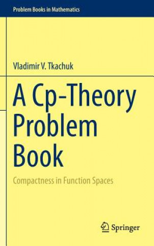 Książka Cp-Theory Problem Book Vladimir V. Tkachuk