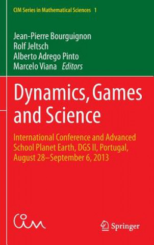 Carte Dynamics, Games and Science Jean-Pierre Bourguignon