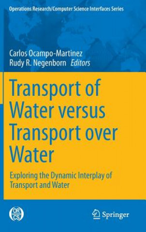 Книга Transport of Water versus Transport over Water Carlos Ocampo-Martinez