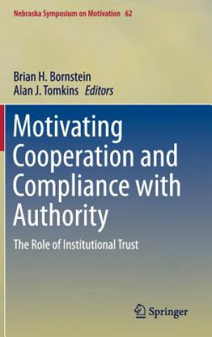 Book Motivating Cooperation and Compliance with Authority Brian H. Bornstein