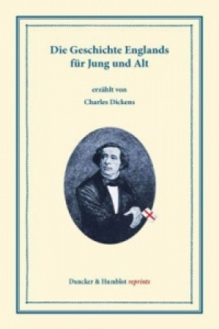 Книга Die Geschichte Englands für Jung und Alt, 3 Bde Charles Dickens