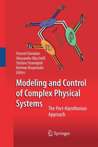 Kniha Modeling and Control of Complex Physical Systems Herman Bruyninckx
