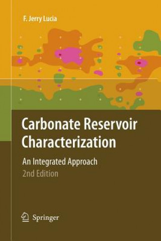 Carte Carbonate Reservoir Characterization F. Jerry Lucia