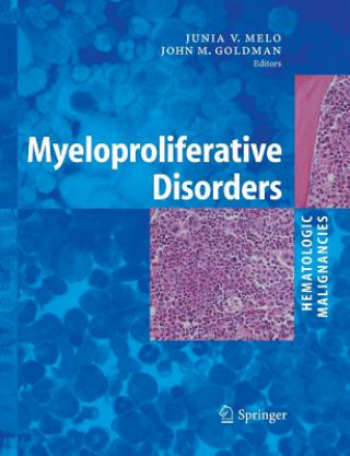 Knjiga Myeloproliferative Disorders J. Goldman