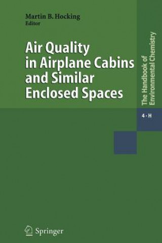 Kniha Air Quality in Airplane Cabins and Similar Enclosed Spaces Diana Hocking