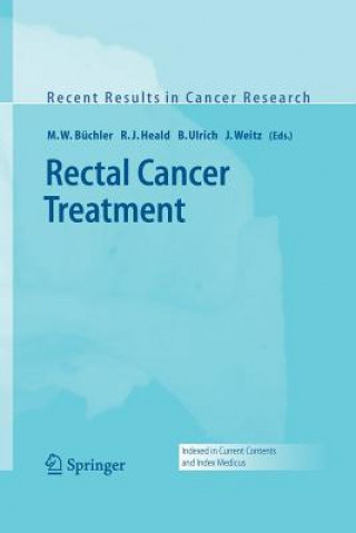 Könyv Rectal Cancer Treatment M. W. Büchler