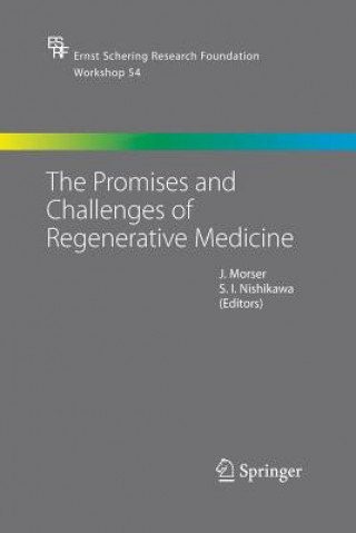 Carte Promises and Challenges of Regenerative Medicine John Morser