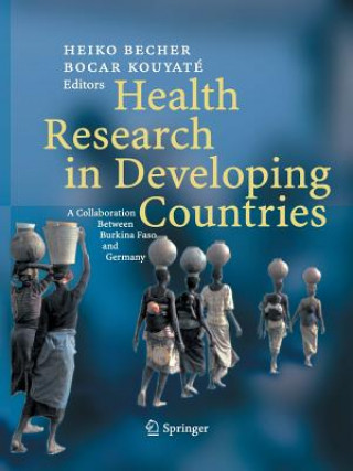 Carte Health Research in Developing Countries Heiko Becher