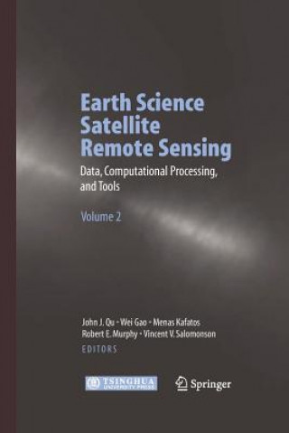 Kniha Earth Science Satellite Remote Sensing Wei Gao