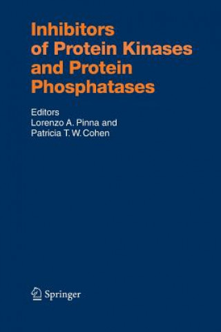 Könyv Inhibitors of Protein Kinases and Protein Phosphates Patricia T. W. Cohen