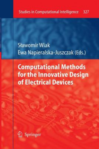 Knjiga Computational Methods for the Innovative Design of Electrical Devices Ewa Napieralska Juszczak