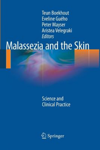 Kniha Malassezia and the Skin Teun Boekhout