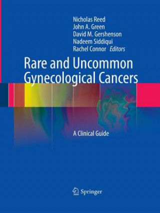 Kniha Rare and Uncommon Gynecological Cancers Rachel Connor