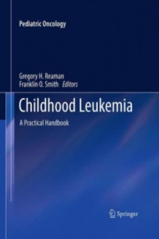 Carte Childhood Leukemia Gregory H. Reaman