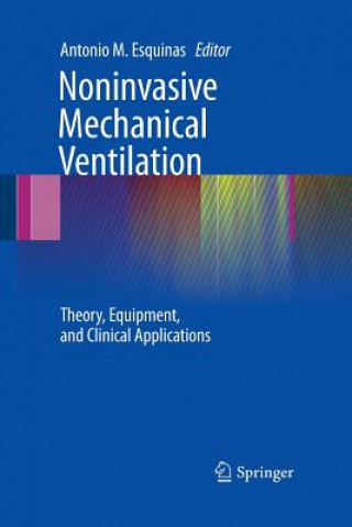 Книга Noninvasive Mechanical Ventilation Antonio Esquinas