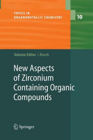 Książka New Aspects of Zirconium Containing Organic Compounds Ilan Marek