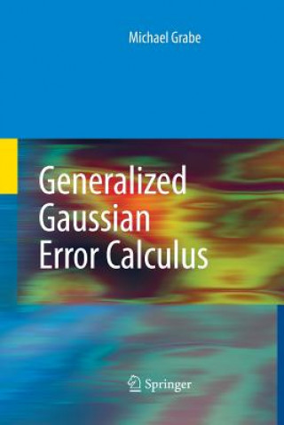 Книга Generalized Gaussian Error Calculus Michael Grabe