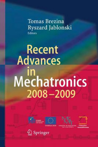 Książka Recent Advances in Mechatronics Tomas Brezina