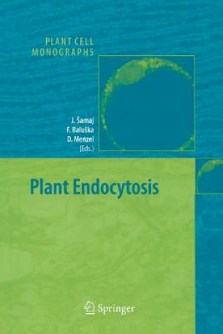 Książka Plant Endocytosis Frantisek Baluska