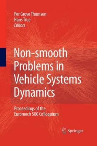 Könyv Non-smooth Problems in Vehicle Systems Dynamics Per Grove Thomsen