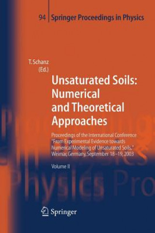 Carte Unsaturated Soils: Numerical and Theoretical Approaches Tom Schanz