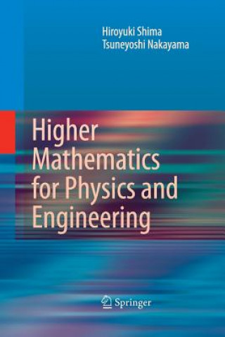 Kniha Higher Mathematics for Physics and Engineering Tsuneyoshi Nakayama