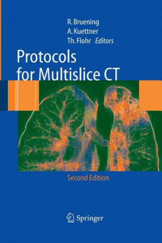 Könyv Protocols for Multislice CT R. Brüning