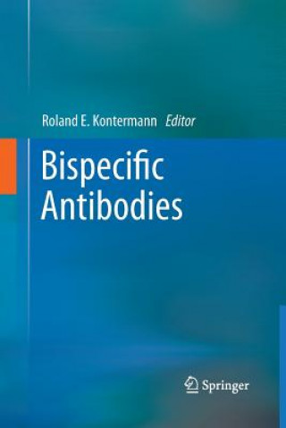 Книга Bispecific Antibodies Roland E. Kontermann