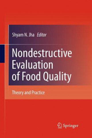 Książka Nondestructive Evaluation of Food Quality Shyam N. Jha