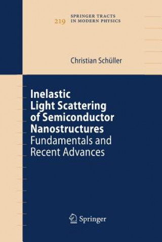 Βιβλίο Inelastic Light Scattering of Semiconductor Nanostructures Christian Schuller