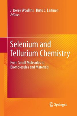 Könyv Selenium and Tellurium Chemistry Risto Laitinen