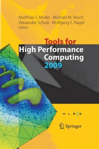 Kniha Tools for High Performance Computing 2009 Matthias S. Müller