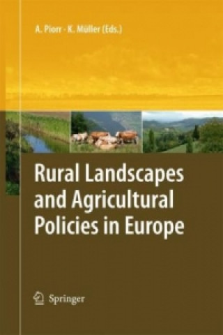 Kniha Rural Landscapes and Agricultural Policies in Europe Klaus Müller