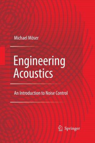 Kniha Engineering Acoustics Michael Moser