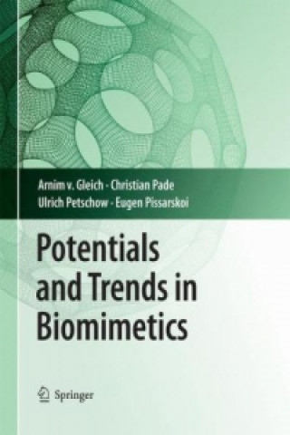 Carte Potentials and Trends in Biomimetics Arnim Von Gleich