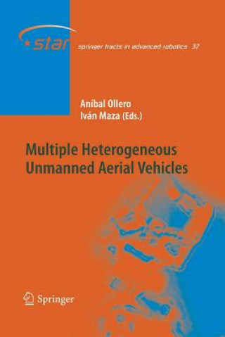 Kniha Multiple Heterogeneous Unmanned Aerial Vehicles Iván Maza