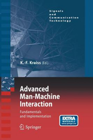 Kniha Advanced Man-Machine Interaction Karl-Friedrich Kraiss