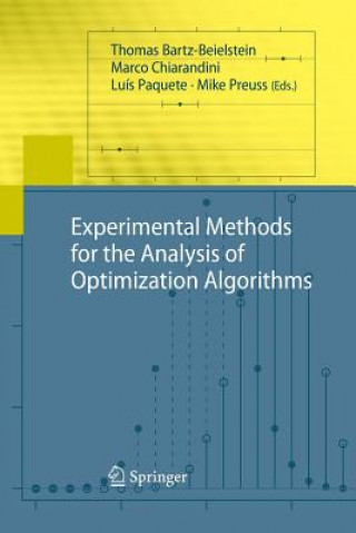 Książka Experimental Methods for the Analysis of Optimization Algorithms Thomas Bartz-Beielstein