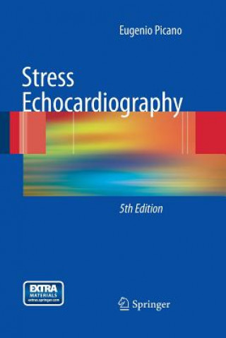Книга Stress Echocardiography Eugenio Picano