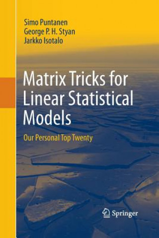 Book Matrix Tricks for Linear Statistical Models Simo Puntanen