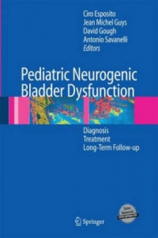 Carte Pediatric Neurogenic Bladder Dysfunction Ciro Esposito