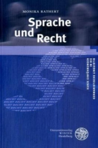 Kniha Sprache und Recht Monika Rathert