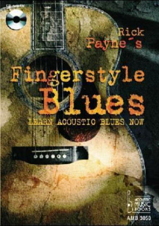 Книга Rick Payne's Fingerstyle Blues Rick Payne